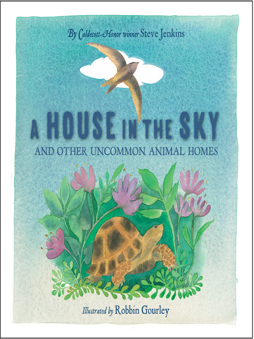 Title details for A House in the Sky by Steve Jenkins - Available